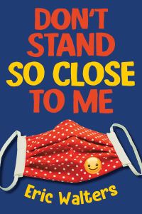 Book Cover for Don't Stand So Close to Me by Eric Walters