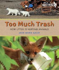 Book Cover for Too Much Trash by Joan Marie Galat