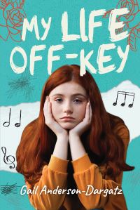 Book Cover for My Life Off-Key by Gail AndersonDargatz