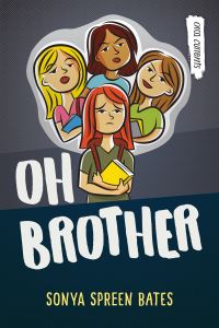 Book Cover for Oh Brother by Sonya Spreen Bates