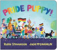 Book Cover for Pride Puppy! by Robin Stevenson