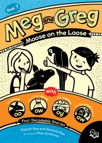 Book Cover for Moose on the Loose by Elspeth Rae, Rowena Rae