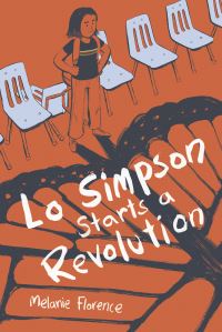 Book Cover for Lo Simpson Starts a Revolution by Melanie Florence