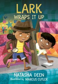 Book Cover for Lark Wraps It Up by Natasha Deen