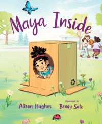 Book Cover for Maya Inside by Alison Hughes