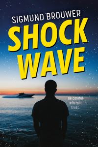 Book Cover for Shock Wave by Sigmund Brouwer