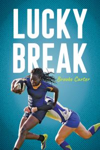 Book Cover for Lucky Break by Brooke Carter