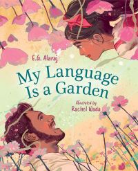 Book Cover for My Language Is a Garden by Evangelene Alaraj