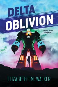 Book Cover for Delta Oblivion by Elizabeth J M Walker