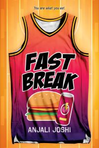 Book Cover for Fast Break by Anjali Joshi