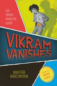Book Cover for Vikram Vanishes by Mahtab Narsimhan