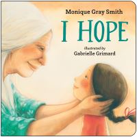Book Cover for I Hope by Monique Gray Smith