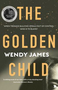 Book Cover for The Golden Child by Wendy James