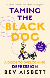 Book Cover for Taming The Black Dog Revised Edition by Bev Aisbett