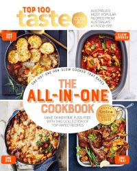 Book Cover for The All-in-One Cookbook by taste com au