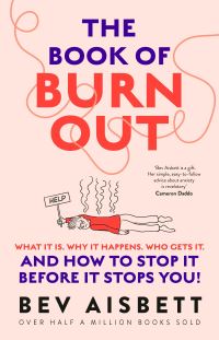 Book Cover for The Book of Burnout by Bev Aisbett