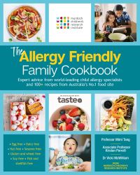 Book Cover for The Allergy Friendly Family Cookbook by Murdoch Childrens Research Institute, Mimi Tang, Kirsten Perrett, Vicki McWilliam, taste com au