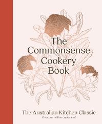 Book Cover for The Commonsense Cookery Book by Home Economics Institute of Australia NSW Division