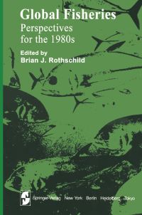 Book Cover for Global Fisheries by B J Rothschild