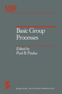Book Cover for Basic Group Processes by P B Paulus
