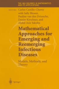 Book Cover for Mathematical Approaches for Emerging and Reemerging Infectious Diseases by Carlos CastilloChavez, Sally Blower, Pauline van den Driessche, Denise Kirschner, AbdulAziz Yakubu