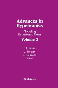 Book Cover for Advances in Hypersonics by Bertin, Ballmann, Periaux