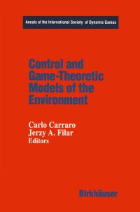 Book Cover for Control and Game-Theoretic Models of the Environment by Jerzy Filar, Carlo Carraro