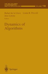Book Cover for Dynamics of Algorithms by Rafael de la Llave, Linda R Petzold, Jens Lorenz