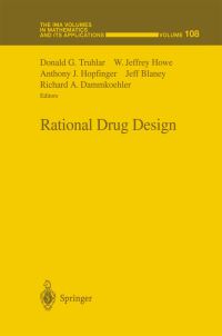 Book Cover for Rational Drug Design by Donald G Truhlar, W Jeffrey Howe, Anthony J Hopfinger, Jeff Blaney, Richard E Dammkoehler