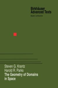 Book Cover for The Geometry of Domains in Space by Steven G Krantz, Harold R Parks