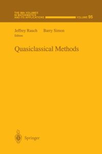 Book Cover for Quasiclassical Methods by Jeffrey Rauch, Barry Simon