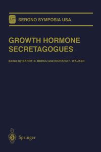 Book Cover for Growth Hormone Secretagogues by Barry B Bercu, Richard F Walker