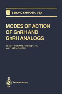 Book Cover for Modes of Action of GnRH and GnRH Analogs by William F Jr Crowley, P Michael Conn