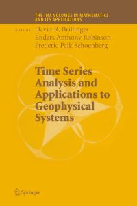Book Cover for Time Series Analysis and Applications to Geophysical Systems by David Brillinger, Peter Caines, John Geweke, Emanuel Parzen, Murray Rosenblatt, Murad S Taqqu