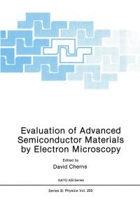Book Cover for Evaluation of Advanced Semiconductor Materials by Electron Microscopy by David Cherns