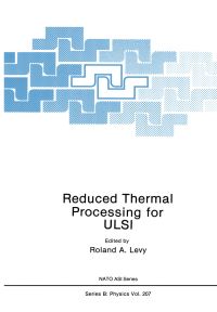 Book Cover for Reduced Thermal Processing for ULSI by RA Levy