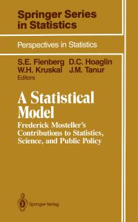 Book Cover for A Statistical Model Perspectives in Statistics by Cleo Youtz, Stephen E Fienberg, David C Hoaglin, William H Kruskal, Judith M Tanur