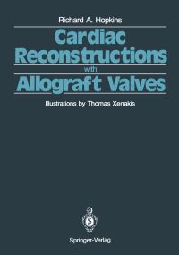 Book Cover for Cardiac Reconstructions With Allograft Valves by Richard A Hopkins