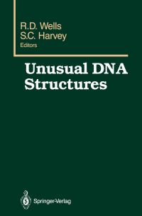 Book Cover for Unusual DNA Structures by RD Wells, SC Harvey