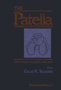 Book Cover for The Patella by Giles R Scuderi, JN Insall, LV Kibiuk