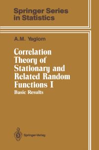Book Cover for Correlation Theory of Stationary and Related Random Functions by A M Yaglom
