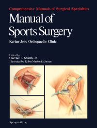 Book Cover for Manual of Sports Surgery by CE Brewster, RM Jensen, Clarence L Jr Shields, VS Carter, HR Collins, RK Kerlan, SJ Lombardo, MC Morrissey, JL Seto