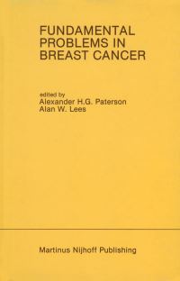 Book Cover for Fundamental Problems in Breast Cancer by Alexander HG Paterson, Alan W Lees
