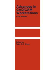 Book Cover for Advances in CAD/CAM Workstations by PCC Wang