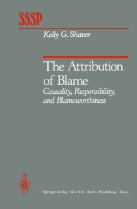 Book Cover for The Attribution of Blame by Kelly G Shaver