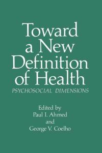 Book Cover for Toward a New Definition of Health by P I Ahmed