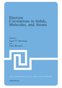 Book Cover for Electron Correlations in Solids, Molecules, and Atoms by Jozef T Devreese, Fons Brosens