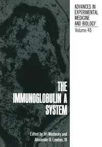 Book Cover for The Immunoglobulin a System by Jiri Mestecky