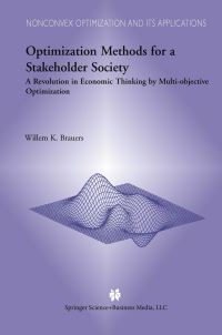 Book Cover for Optimization Methods for a Stakeholder Society by WK Brauers