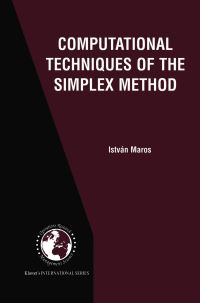 Book Cover for Computational Techniques of the Simplex Method by István Maros
